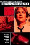Redeemer Movie Streaming Online Watch on MX Player, Tubi