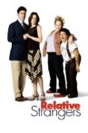 Relative Strangers Movie Streaming Online Watch on Tubi