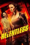 Relentless Movie Streaming Online Watch on Tubi