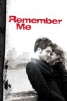 Remember Me Movie Streaming Online Watch on Google Play, Youtube, iTunes