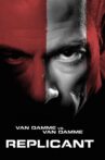 Replicant Movie Streaming Online Watch on Tubi