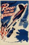 Report from the Aleutians Movie Streaming Online Watch on Netflix