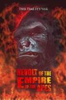Revolt of the Empire of the Apes Movie Streaming Online Watch on Tubi