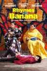 Rhymes with Banana Movie Streaming Online Watch on Tubi