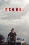 Rich Hill Movie Streaming Online Watch on Tubi
