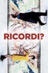 Ricordi? Movie Streaming Online Watch on Tubi