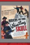 Riders of the Whistling Skull Movie Streaming Online Watch on Tubi