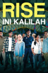Rise: Ini Kalilah Movie Streaming Online Watch on Netflix