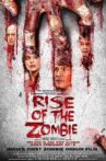 Rise of the Zombie Movie Streaming Online Watch on Amazon, Google Play, MX Player, Netflix , Youtube