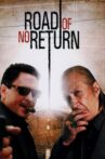 Road of No Return Movie Streaming Online Watch on Tubi