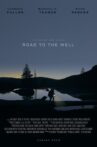 Road to the Well Movie Streaming Online Watch on Tubi