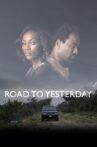Road to Yesterday Movie Streaming Online Watch on Netflix