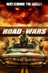 Road Wars Movie Streaming Online Watch on Tubi