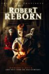 Robert Reborn Movie Streaming Online Watch on Jio Cinema, MX Player, Tubi, Zee5