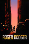 Roger Dodger Movie Streaming Online Watch on Tubi