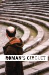 Roman's Circuit Movie Streaming Online Watch on Tubi