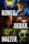 Romeo Akbar Walter Movie Streaming Online Watch on Google Play, Netflix , Youtube, iTunes