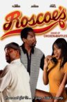 Roscoe's House of Chicken n Waffles Movie Streaming Online Watch on Tubi