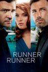 Runner Runner Movie Streaming Online Watch on Amazon, Google Play, Youtube, iTunes
