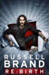 Russell Brand: Re:Birth Movie Streaming Online Watch on Netflix