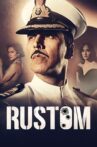 Rustom Movie Streaming Online Watch on Netflix , Zee5