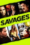 Savages Movie Streaming Online Watch on Netflix