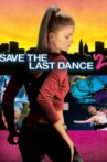 Save the Last Dance 2 Movie Streaming Online Watch on Tubi