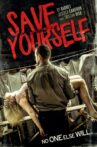 Save Yourself Movie Streaming Online Watch on Tubi