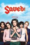 Saved! Movie Streaming Online Watch on iTunes