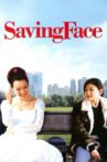 Saving Face Movie Streaming Online Watch on Tubi