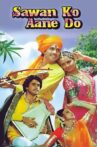 Sawan Ko Aane Do Movie Streaming Online Watch on Hungama, Shemaroo Me