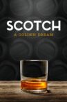 Scotch: A Golden Dream Movie Streaming Online Watch on Tubi