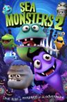 Sea Monsters 2 Movie Streaming Online Watch on Jio Cinema, MX Player, Tubi, Zee5