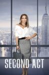Second Act Movie Streaming Online Watch on Google Play, Youtube, iTunes