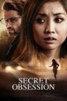 Secret Obsession Movie Streaming Online Watch on Netflix