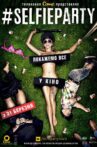 SelfieParty Movie Streaming Online Watch on Tubi