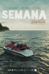 Semana Santa Movie Streaming Online Watch on Netflix