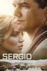 Sergio Movie Streaming Online Watch on Netflix