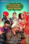 Shaadi Teri Bajayenge Hum Band Movie Streaming Online Watch on Amazon, MX Player, Shemaroo Me