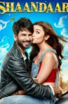 Shaandaar Movie Streaming Online Watch on Amazon, Netflix , Voot, iTunes