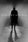 Shadows and Fog Movie Streaming Online Watch on iTunes