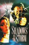 Shadows in the Storm Movie Streaming Online Watch on MX Player