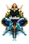 Shaitan Movie Streaming Online Watch on Google Play, Jio Cinema, Netflix , Voot, Youtube, Yupp Tv , iTunes