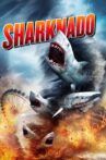 Sharknado Movie Streaming Online Watch on Netflix