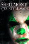 Shellmont County Massacre Movie Streaming Online Watch on Tubi