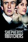 Shepherds and Butchers Movie Streaming Online Watch on Google Play, Youtube