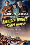 Sherlock Holmes and the Secret Weapon Movie Streaming Online Watch on Hungama, MX Player, Tata Sky