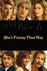 She's Funny That Way Movie Streaming Online Watch on Amazon, Google Play, Tubi, Youtube, iTunes