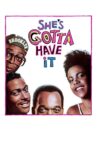 She's Gotta Have It Movie Streaming Online Watch on Netflix