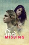 She's Missing Movie Streaming Online Watch on Tubi
